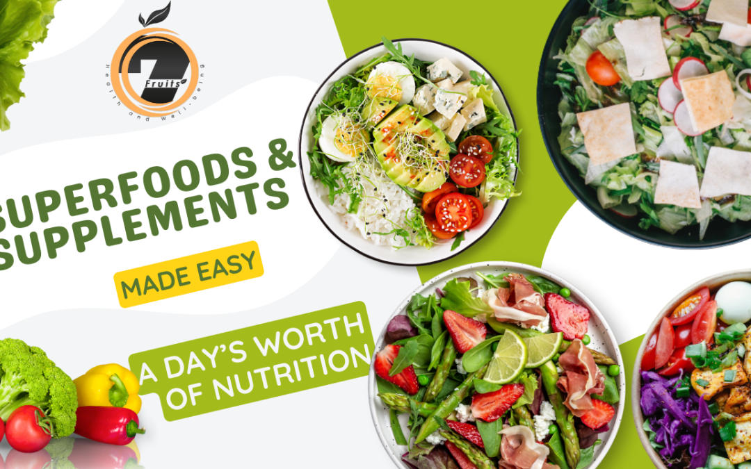 Superfoods and Supplements: The Perfect Duo for a Healthier You